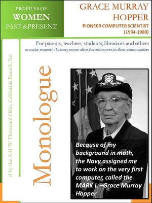 cover image of Profiles of Women Past & Present – Grace Murray Hopper, Pioneer Computer Scientist (1934-1980)